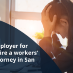 Suing employer for stress Hire a workers’ comp attorney in San Diego | 2H Law Group