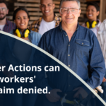 Employer Actions can lead to workers' comp claim denied. | 2H Law