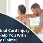 Can a Spinal Cord Injury Lawyer Help You With Disability Claims?